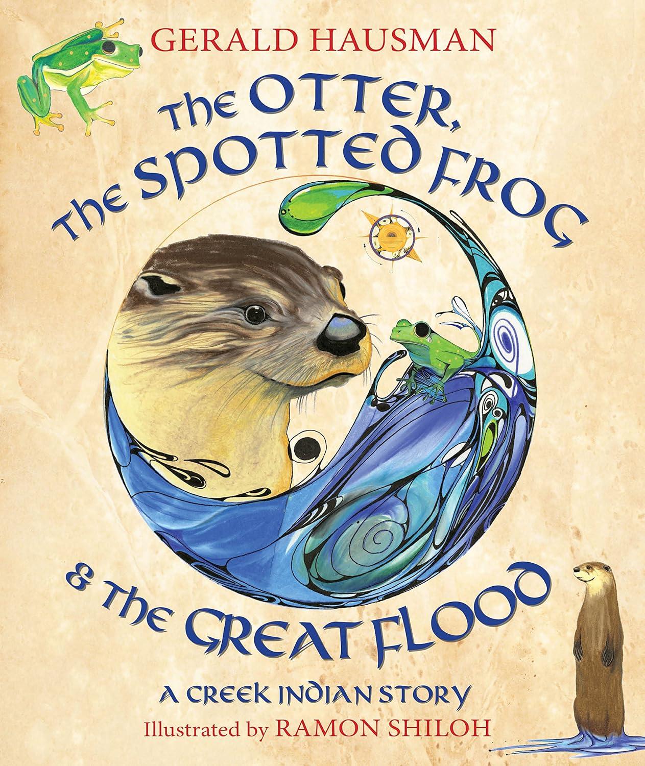 The Otter, The Spotted Frog by Gerald Hausman