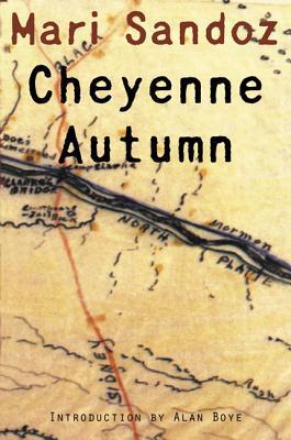 Cheyenne Autumn by Mari Sandoz