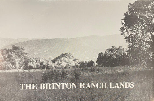 The Brinton Ranch Lands by James T. Forrest