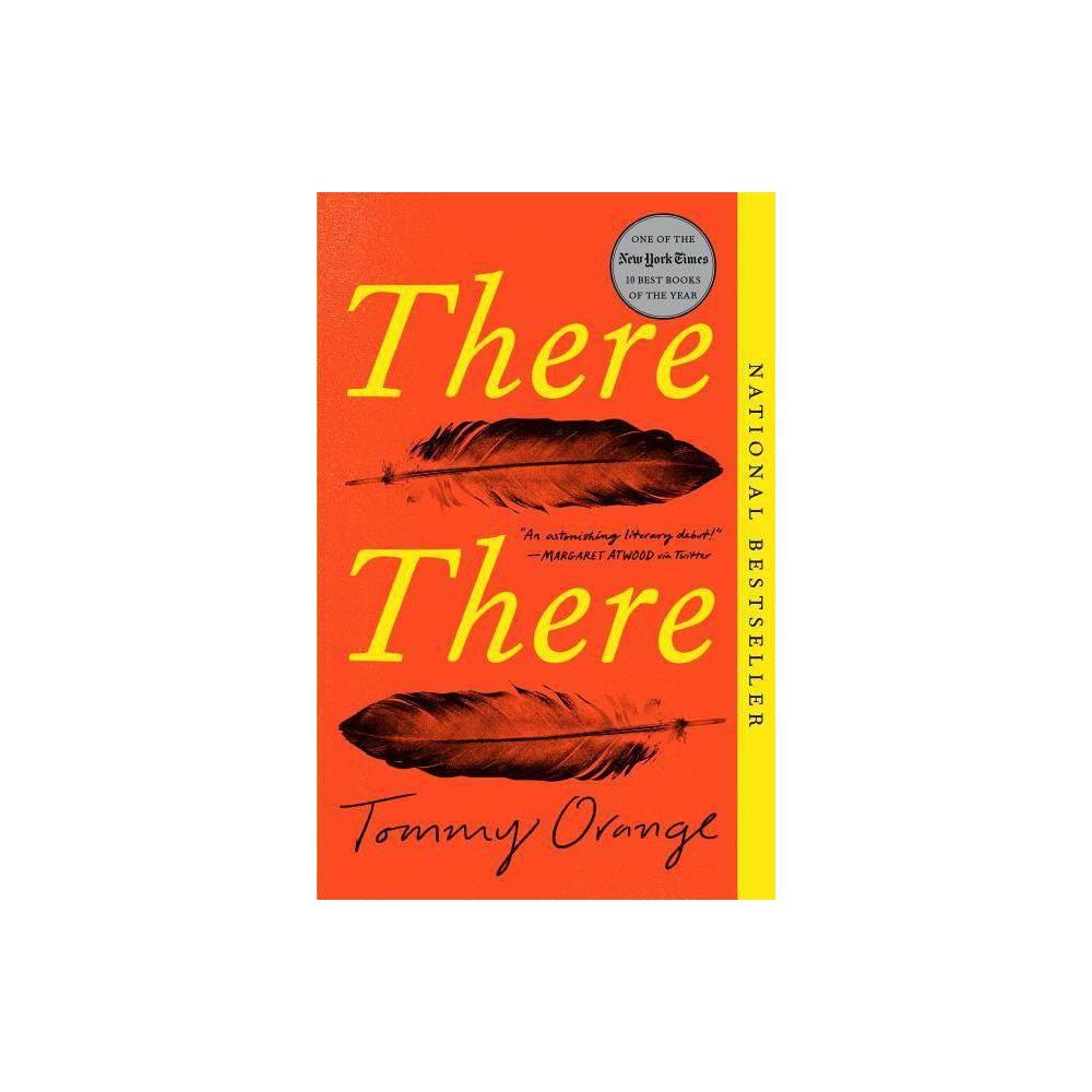 There There by Tommy Orange