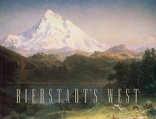Bierstadt's West by Gerald L. Carr