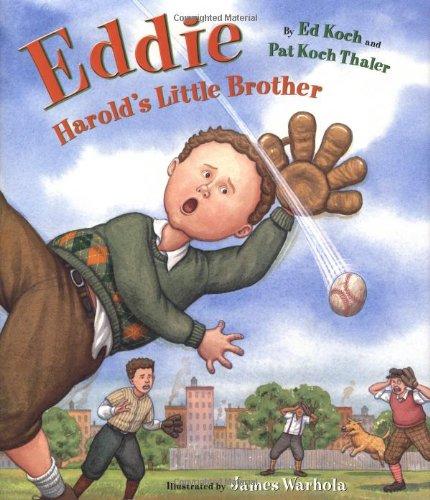 Eddie: Harold's Little Brother by Ed Koch