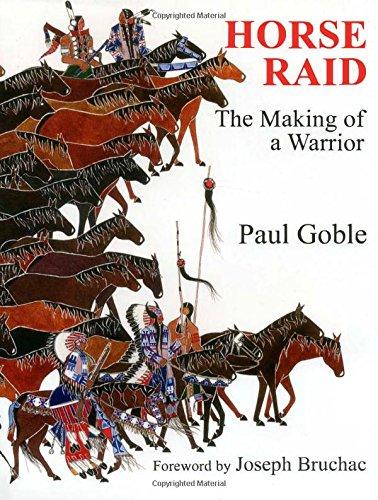 Horse Raid: The Making of a Warrior by Paul Goble