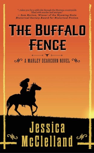 #4 The Buffalo Fence: A Marley Dearcorn Novel