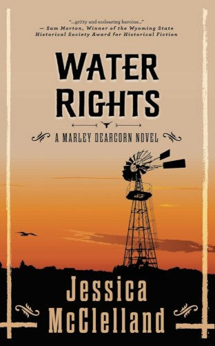 #7 Water Rights: A Marley Dearcorn Novel